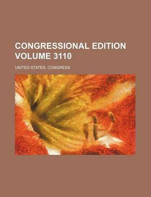 Book cover for Congressional Edition Volume 3110