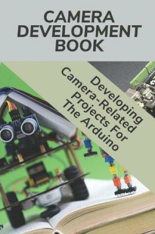 Cover of Camera Development Book