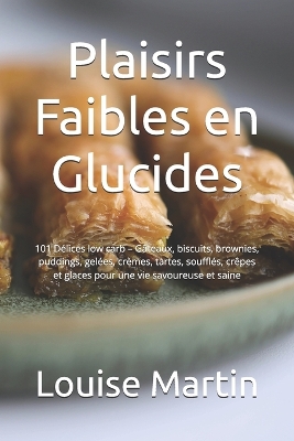 Book cover for Plaisirs Faibles en Glucides