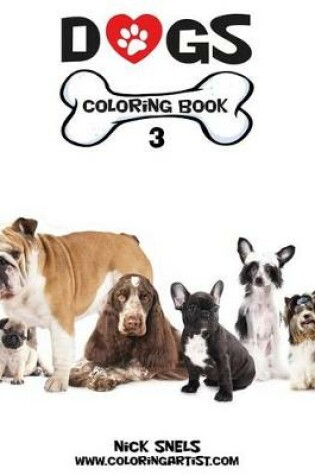 Cover of Dogs Coloring Book 3