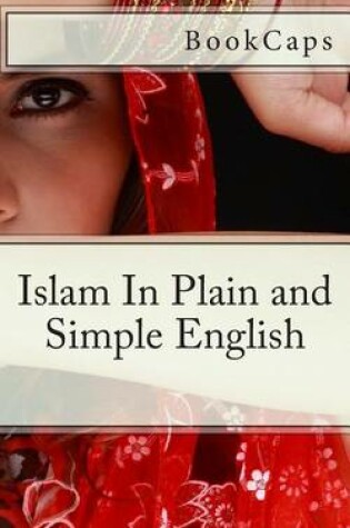 Cover of Islam In Plain and Simple English