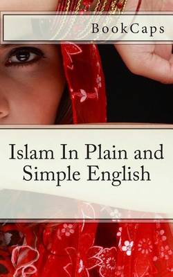 Book cover for Islam In Plain and Simple English