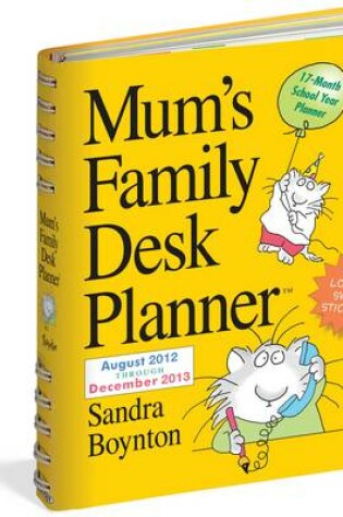 Cover of Mum's Family Desk Planner 2013