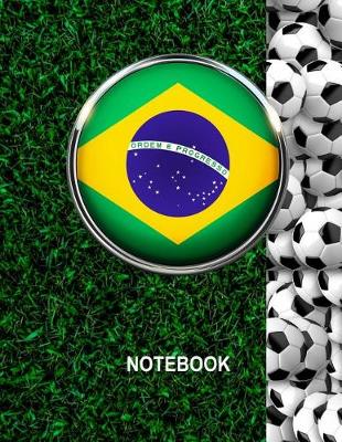 Book cover for Notebook. Brazil Flag And Soccer Balls Cover. For Soccer Fans. Blank Lined Planner Journal Diary.