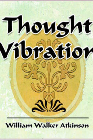 Cover of Thought Vibration - 1911