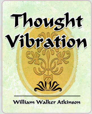 Book cover for Thought Vibration - 1911