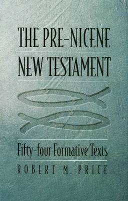 Book cover for The Pre-Nicene New Testament