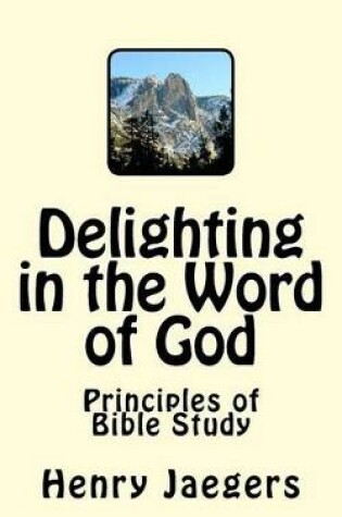 Cover of Delighting in the Word of God