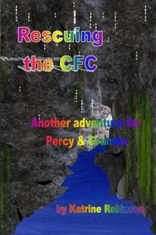 Cover of Rescuing the CFC