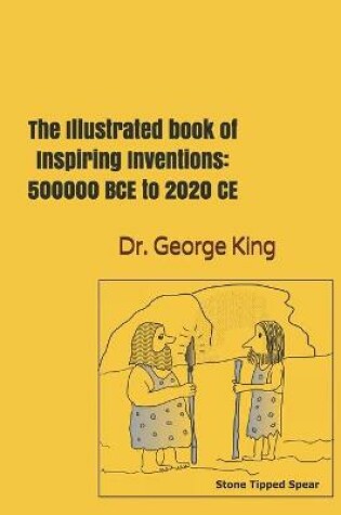 Cover of The Illustrated book of Inspiring Inventions