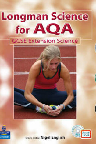 Cover of Longman Science for AQA: Separate Science Students' Book with ActiveBook with CDROM