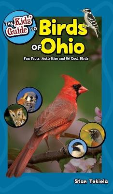 Book cover for The Kids' Guide to Birds of Ohio