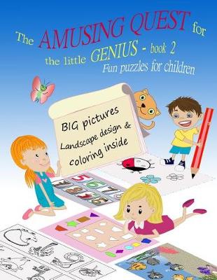 Book cover for The Amusing Quest for the little Genius - BOOK 2. Fun puzzles for children.