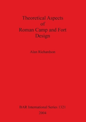 Cover of Theoretical Aspects of Roman Camp and Fort Design