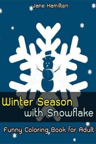 Cover of Winter Season with Snowflake