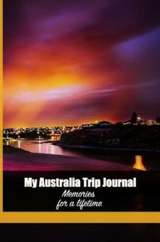 Cover of My Australia Trip Journal