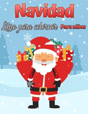 Book cover for El libro para colorear de Navidad para niños.