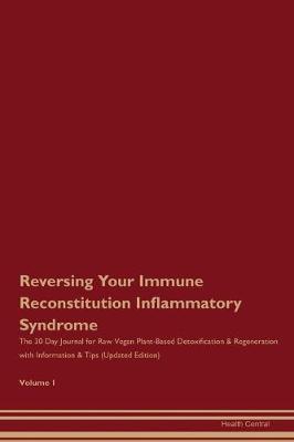 Book cover for Reversing Your Immune Reconstitution Inflammatory Syndrome