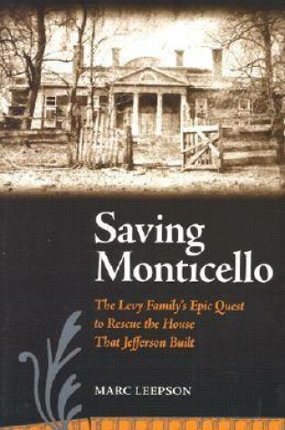 Cover of Saving Monticello