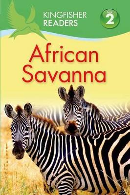 Book cover for Kingfisher Readers L2: African Savanna