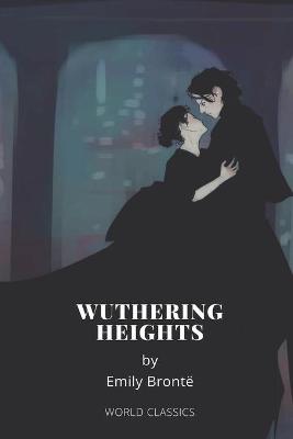 Book cover for Wuthering Heights by Emily Bronte
