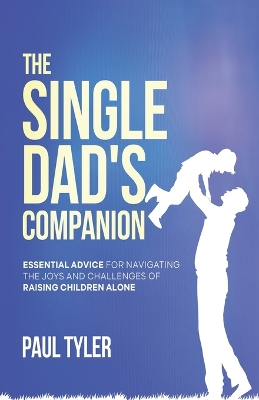 Book cover for The Single Dad's Companion