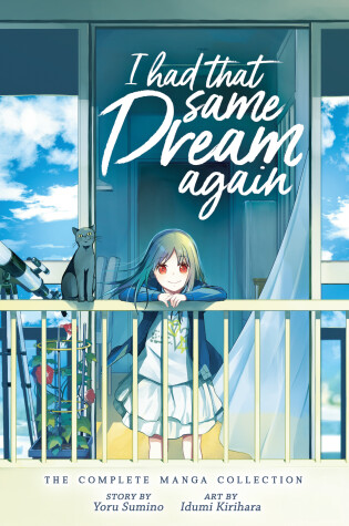 Cover of I Had That Same Dream Again: The Complete Manga Collection
