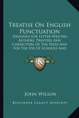 Book cover for Treatise on English Punctuation Treatise on English Punctuation