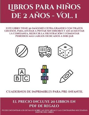 Book cover for Cuadernos de imprimibles para pre-infantil (Libros para niños de 2 años - Vol. 1)