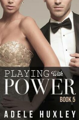 Cover of Playing with Power - Book 5