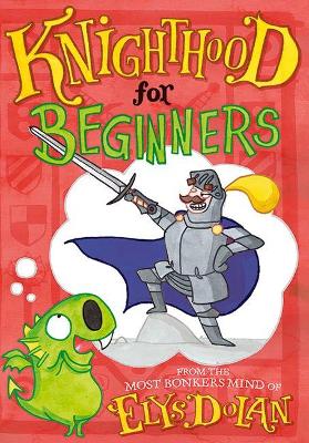 Book cover for Knighthood for Beginners