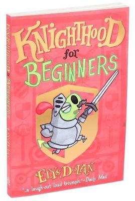 Book cover for Knighthood for Beginners