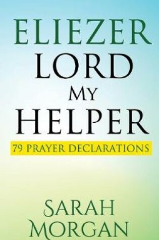 Cover of Eliezer Lord My Helper