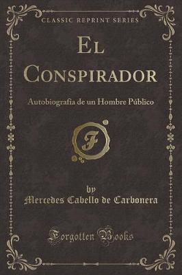 Book cover for El Conspirador