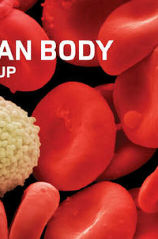 Cover of The Human Body Close-Up