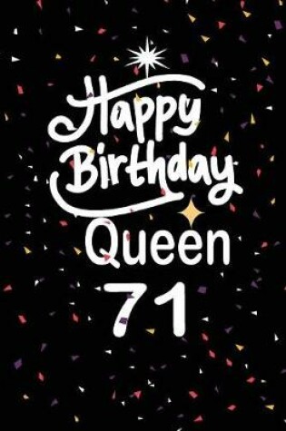 Cover of Happy birthday queen 71