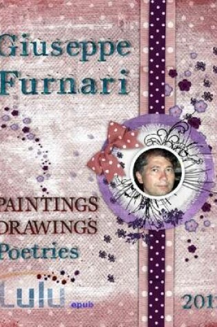 Cover of Paintings Drawings Poetries - 2012