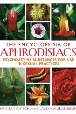 Cover of The Encyclopedia of Aphrodisiacs