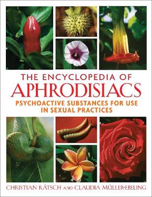 Book cover for The Encyclopedia of Aphrodisiacs