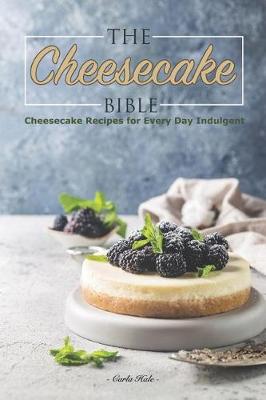 Book cover for The Cheesecake Bible