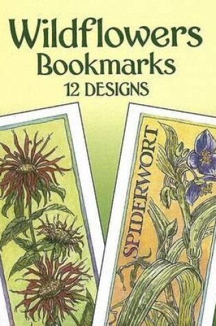 Cover of Wildflowers Bookmarks