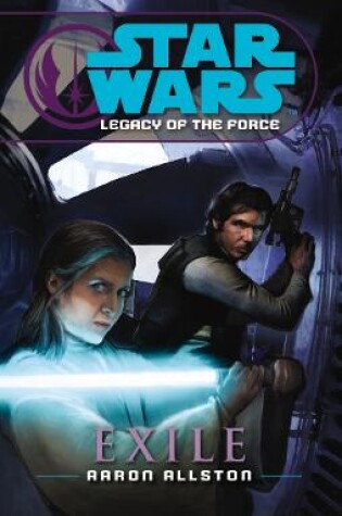 Legacy of the Force IV - Exile