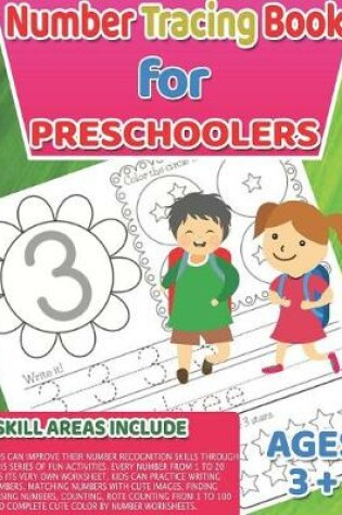 Cover of Number Tracing Book for Preschoolers and Kids Ages 3-5, Lots of Fun Number Tracing Practice!