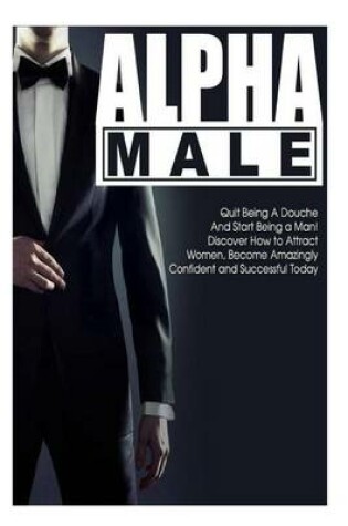 Cover of Alpha Male