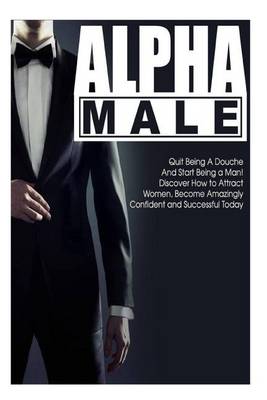 Book cover for Alpha Male