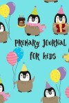 Book cover for Primary Journal for Kids