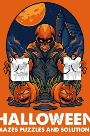 Cover of Halloween Mazes Puzzles And Solutions