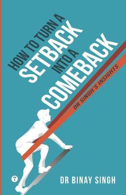 Book cover for How to Turn a Setback into a Comeback