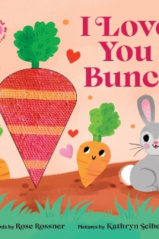 Cover of I Love You a Bunch!