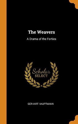 Book cover for The Weavers